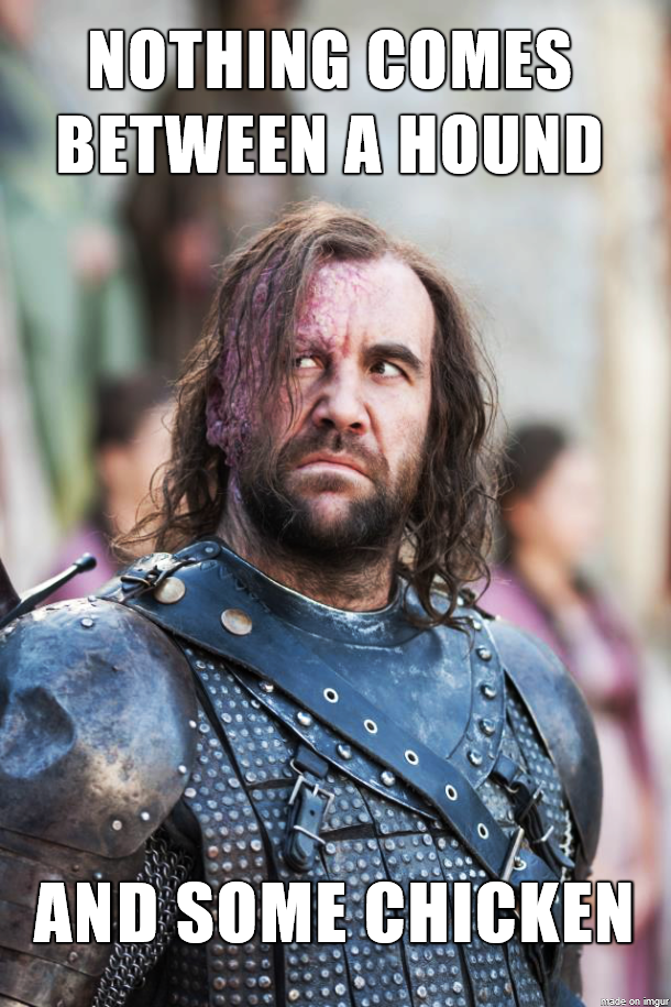 The Hound's Chicken Scene Has Become a Favorite Meme