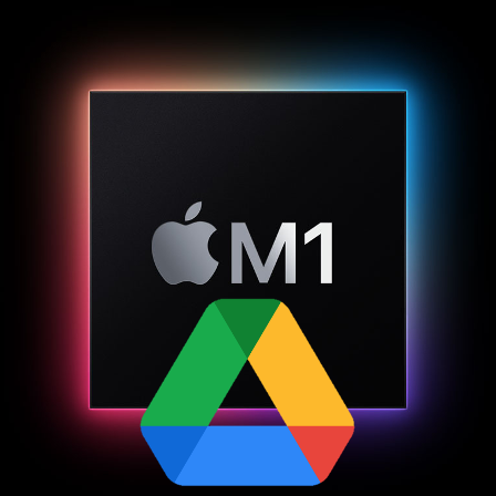 Apple M1 Google Drive