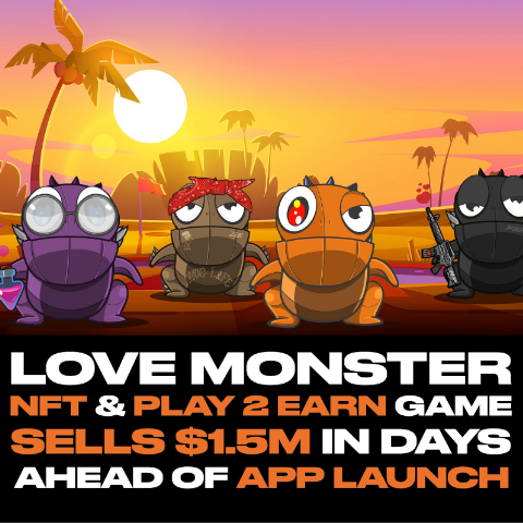 LoveMonster NFT Raises $1 Million in 7 Days for P2E GameFi Token