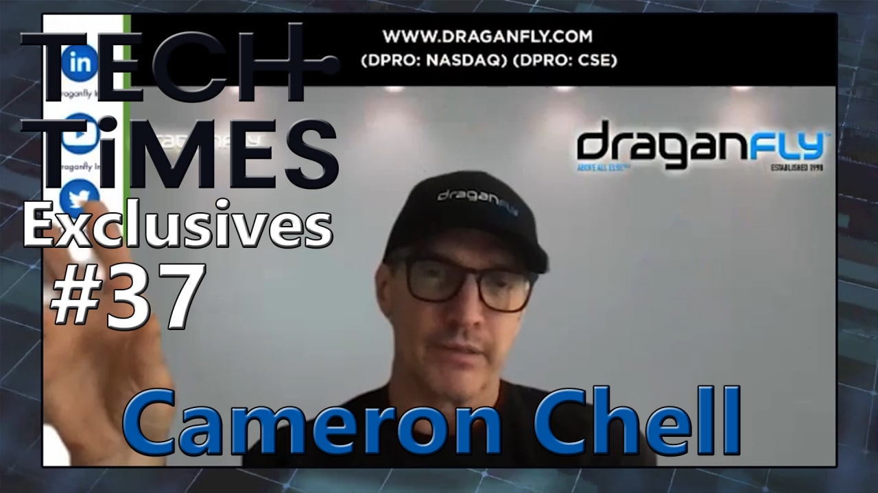 Draganfly Chairman and CEO Cameron Chell on Tech Times Exclusives #37: Find Out How Drones Change the Way of Rescue Mission