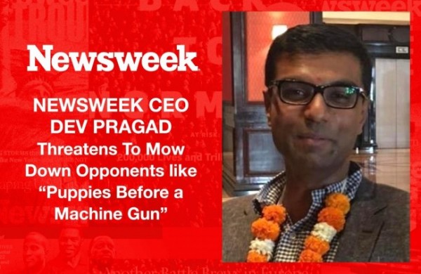 newsweek-ceo-dev-pragad-allegedly-threatens-opponents-puppies-before-a-machine-gun.jpeg