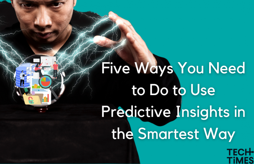 Companies should focus on goal-driven results to use predictive insights.