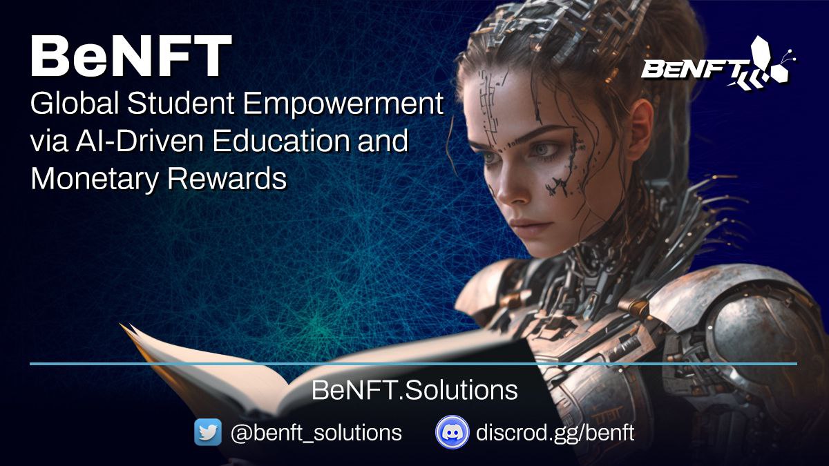 BeNFT: Global Student Empowerment via AI-Driven Education and Monetary Rewards