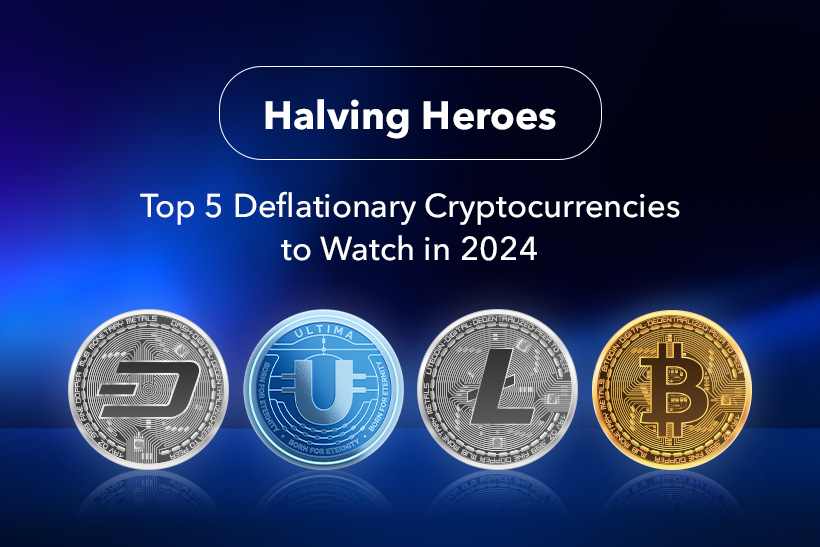 Halving Heroes: Top 5 Deflationary Cryptocurrencies to Watch in 2024