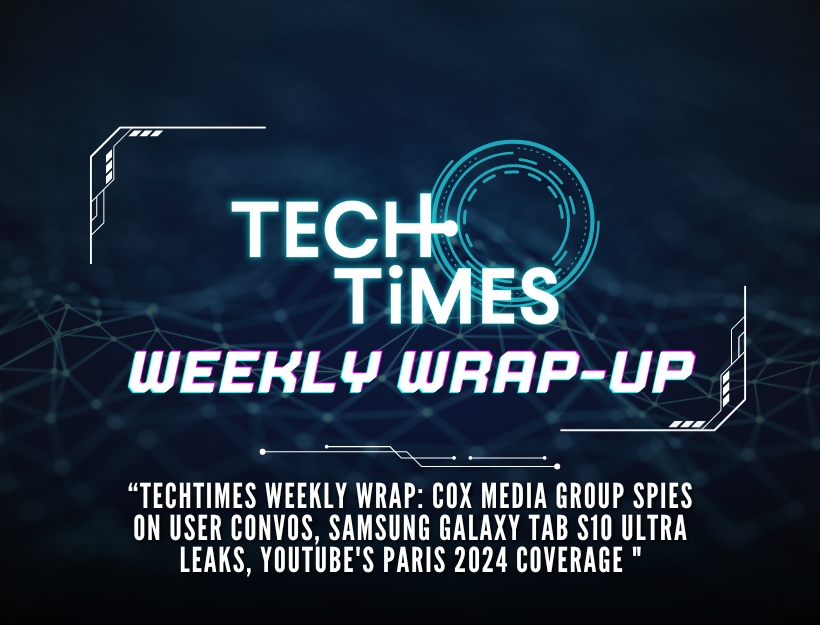 Tech Times Weekly Wrap