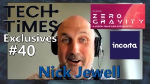 Tech Times Exclusives #40: What We Need to Know About Zero Gravity 2022 Virtual Event According to Incorta's Nick Jewell